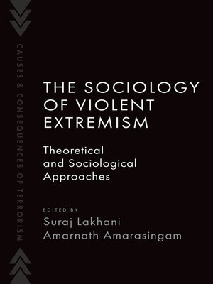 cover image of The Sociology of Violent Extremism